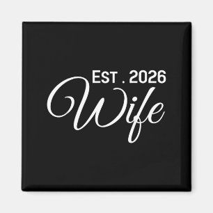 Wife Est 2026 Honeymoon Engagement Hubby Wife 2026 Magnet