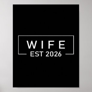 Wife Est 2026 Shirt Just Married Honeymoon Wedding Poster