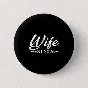 Wife Est 2026 Shirt Married Honeymoon Wedding 1 6 Cm Round Badge