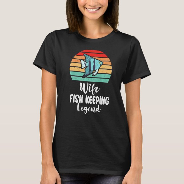 Wife Fish Keeping Legend Fish Owner Premium T-Shirt (Front)