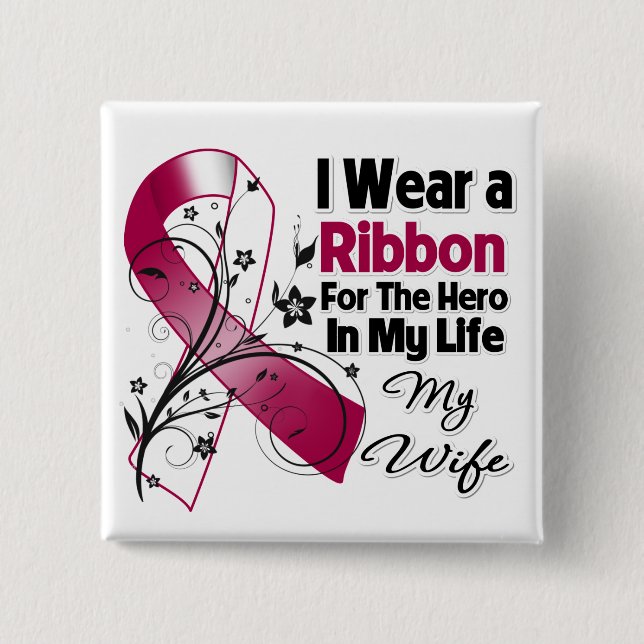 Wife Hero in My Life Head Neck Cancer 15 Cm Square Badge (Front)