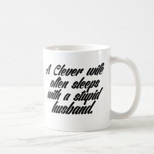 Wife & Husband Quote Coffee Mug