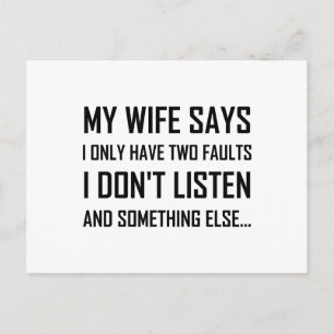Wife Husband Two Faults Do Not Listen Funny Postcard