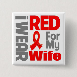 Wife - I Wear Red Ribbon 15 Cm Square Badge