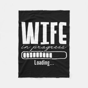 Wife in progress engaged engagement announcement fleece blanket