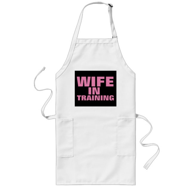 WIFE IN TRAINING, Funny Wedding Engagement Aprons (Front)