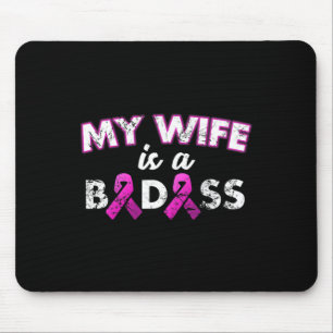 Wife Is A Bad Breast Cancer Awareness Mouse Mat