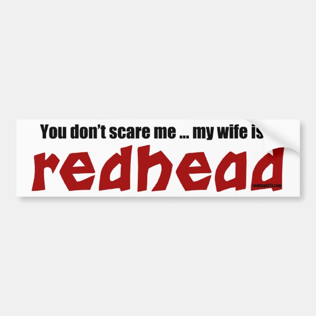 Wife is a Redhead Bumper Sticker (Front)