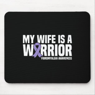 Wife Is A Warrior Fibromyalgia Awareness  Mouse Mat