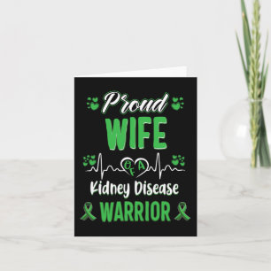 Wife Kidney Disease Warrior Awareness Ribbon Green Card