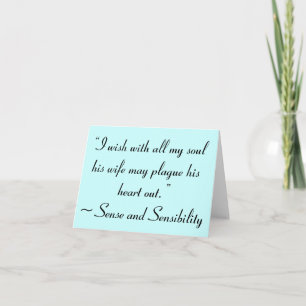 Wife May Plague His Heart Jane Austen Quote Card