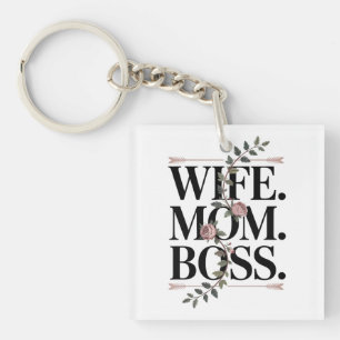 Wife. Mom. Boss. Key Ring
