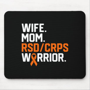 Wife Mom RSD CRPS Warrior Awareness Get Well Recov Mouse Mat