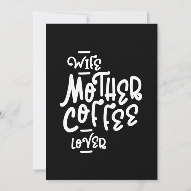 Wife Mother Coffee Lover Mother's Day Gift Invitation (Front)