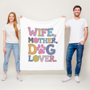 WIFE MOTHER DOG LOVER - Cosy Blanket for Dog Lover