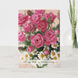 Wife, Mother's Day - roses and dasies-camomiles. Card