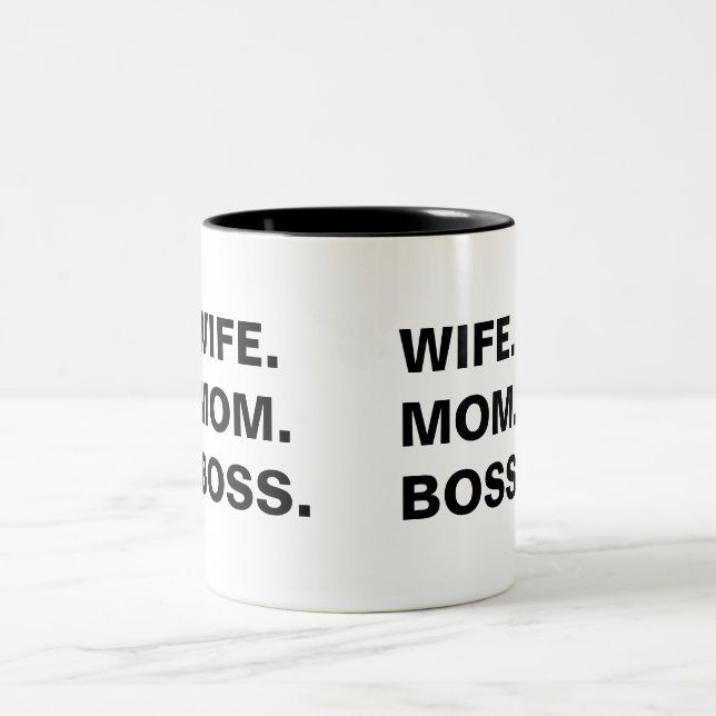 Wife Mum and boss Mug (Center)
