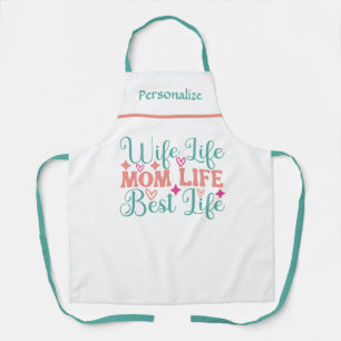 Wife Mum Best Life Gift for Mum Kitchen Apron