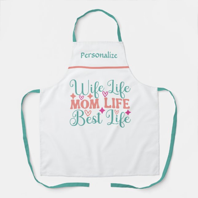 Wife Mum Best Life Gift for Mum Kitchen Apron (Front)