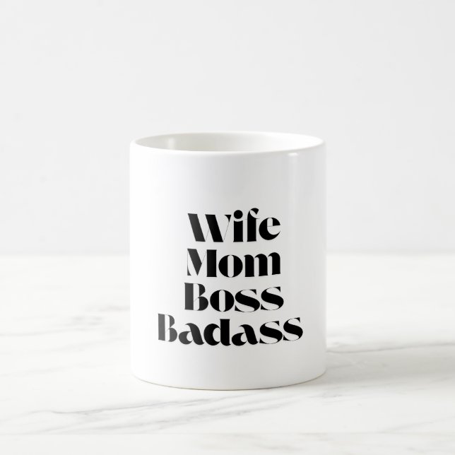 Wife Mum Boss Badass Coffee Mug (Center)