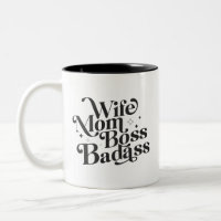 Wife Mum Boss Badass Funny Sarcastic Mother's Day 