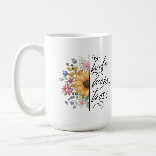 Wife Mum Boss Badass Funny Sunflower  Mother's Day Coffee Mug (Left)