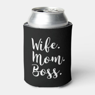 wife mum boss can cooler