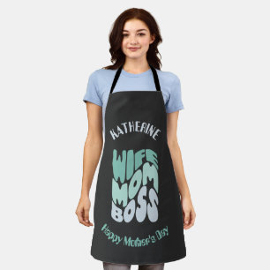 Wife, mum, boss custom apron