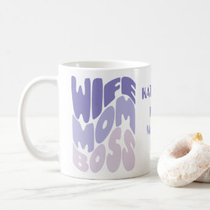 Wife, mum, boss custom coffee mug