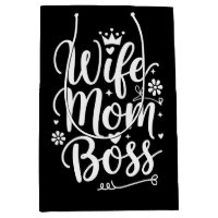 Wife Mum Boss Cute Mother's Day Gift