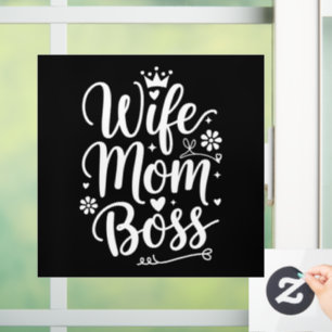 Wife Mum Boss Cute Mother's Day Gift Window Cling
