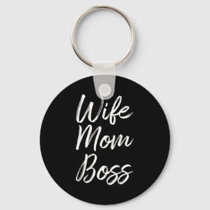 Wife mum boss lady funny mummy cute Wife mum boss Key Ring