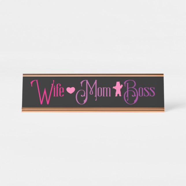 Wife Mum Boss Pink Black Modern Desk Name Plate (Front)