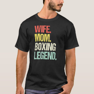 Wife Mum Boxing Legend Gym Training Workout Sporty T-Shirt