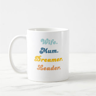 Wife Mum Dreamer Leader Groovy Retro Typography  Coffee Mug