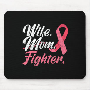 Wife Mum Fighter Breast Cancer For A Breast Cancer Mouse Mat