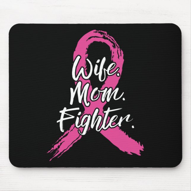 Wife Mum Fighter Breast Cancer Patient Pink Awaren Mouse Mat (Front)
