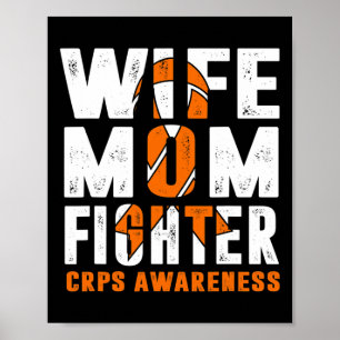 Wife Mum Fighter Crps Awareness  Poster