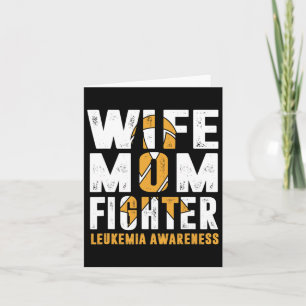 Wife Mum Fighter Leukaemia Awareness Card