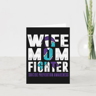 Wife Mum Fighter Suicide Prevention Awareness Card