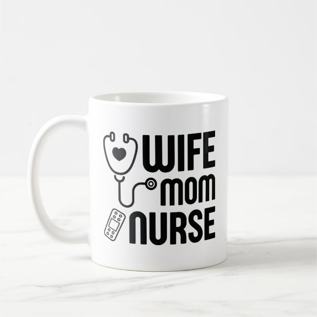 Wife Mum Nurse Coffee Mug (Left)