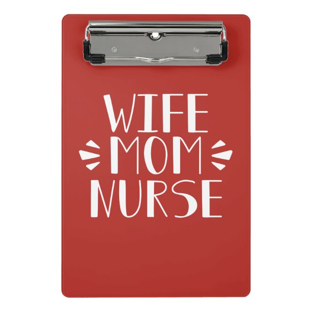 Wife Mum Nurse Graphic Mini Clipboard (Front)