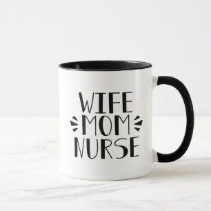 Wife Mum Nurse Graphic Mug