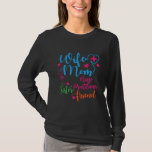 Wife Mum Nurse Practitioner Sister And Friend  T-Shirt<br><div class="desc">Wife Mum Nurse Practitioner Sister And Friend Shirt. Perfect gift for your dad,  mum,  papa,  men,  women,  friend and family members on Thanksgiving Day,  Christmas Day,  Mothers Day,  Fathers Day,  4th of July,  1776 Independant day,  Veterans Day,  Halloween Day,  Patrick's Day</div>