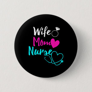 Wife Mum Nurse Womens Rn Lpn Mothers Day Gift For 6 Cm Round Badge