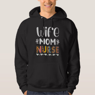 Wife Mum Nurse Womens Rn Lpn Mothers Day Nurse 20 Hoodie