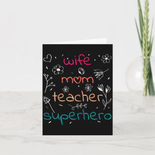 Wife mum teacher superhero mother's day educator card