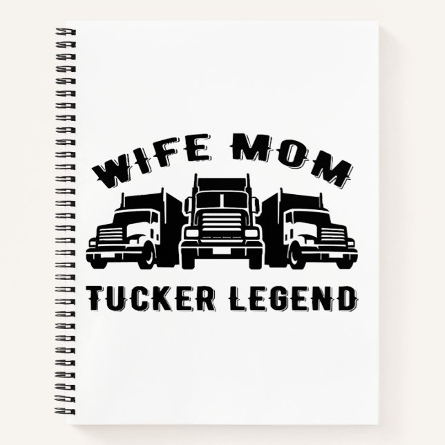 Wife Mum Trucker Legend Quotes Notebook (Front)