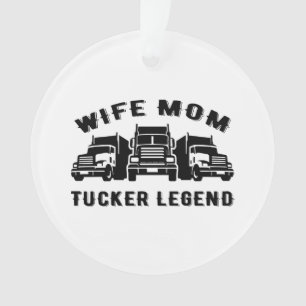 Wife Mum Trucker Legend Quotes Ornament