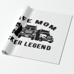 Wife Mum Trucker Legend Quotes Wrapping Paper